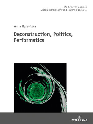 cover image of Deconstruction, Politics, Performatics